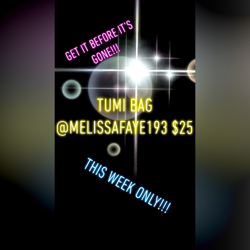 @melissafaye193 closet you can get an amazing TUMI bag for only $25 dollars!!!